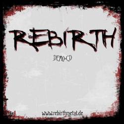 Rebirth (GER) : Demo-CD - 2